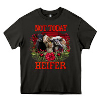 Asphalt Not Today Heifer Heavy Core Tee - Bettercallsaul