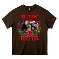 Chocolate Brown Not Today Heifer Heavy Core Tee - Bettercallsaul