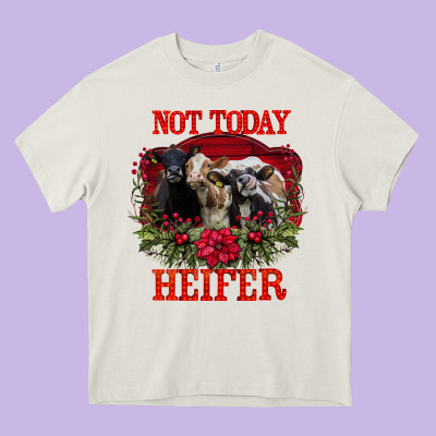 Not Today Heifer Heavy Core Tee Designed By Bettercallsaul