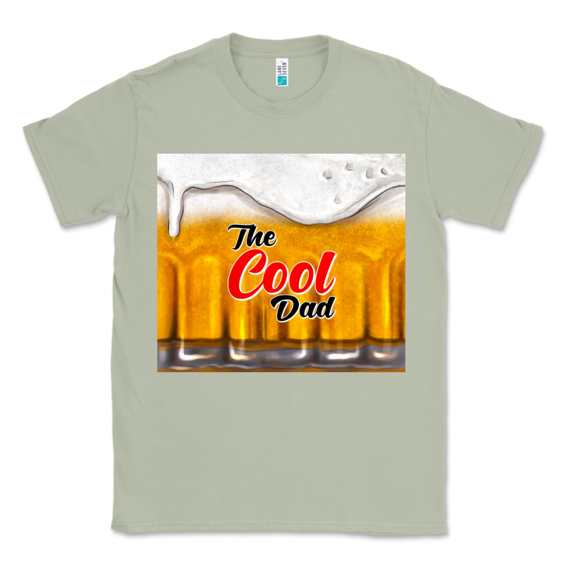 The Cool Dad And Beer Classic Tee by TumblerDesignByShophia | Teevron