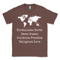 Chestnut birthplace earth race human politics freedom religion love t shirt Classic Tee - longCreatives