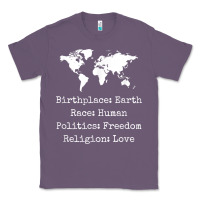 Lavender birthplace earth race human politics freedom religion love t shirt Classic Tee - longCreatives