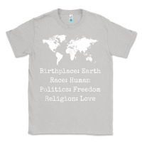 Moon Dust birthplace earth race human politics freedom religion love t shirt Classic Tee - longCreatives