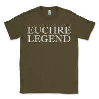 Army Green euchre tee shirt funny euchre player gift idea euchre legend Classic Tee - longCreatives