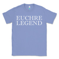 Colony Blue euchre tee shirt funny euchre player gift idea euchre legend Classic Tee - longCreatives