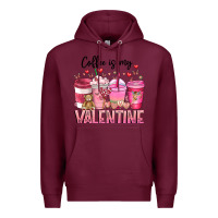 Burgundy Coffee Is MY Valentine Premium Hoodie - CowhideDigitalArt