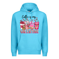 Ocean Blue Coffee Is MY Valentine Premium Hoodie - CowhideDigitalArt
