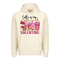 Sandshell Coffee Is MY Valentine Premium Hoodie - CowhideDigitalArt