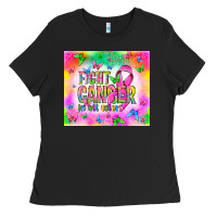 Black Fight Cancer in all colors Ladies Tee - NancyCooperArtShop