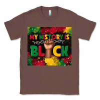Chestnut my history is black Classic Tee - TumblerDesignByShophia