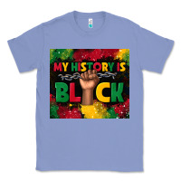 Colony Blue my history is black Classic Tee - TumblerDesignByShophia