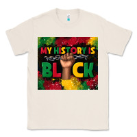 Natural my history is black Classic Tee - TumblerDesignByShophia