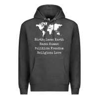 Charcoal Heather birthplace earth race human politics freedom religion love t shirt Premium Hoodie - longCreatives