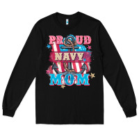 Black Proud navy Mom Mother's Day Long Sleeve Tee - FaDigitalArtStudio