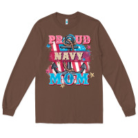 Chestnut Proud navy Mom Mother's Day Long Sleeve Tee - FaDigitalArtStudio