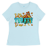 Baby Blue Talk Turkey To Me Ladies Tee - texasbilliewilder