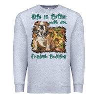 Heather Grey life is better with a english bulldog Premium Sweatshirt - BarkalooDesign