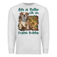 Oatmeal Heather life is better with a english bulldog Premium Sweatshirt - BarkalooDesign