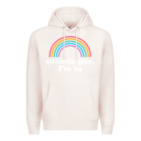 Pale Pink Sounds Gay, I'm In Premium Hoodie - longCreatives