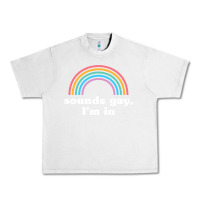 Lunar Rock Sounds Gay, I'm In Urban Heavy Tee - longCreatives