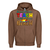 Chestnut first we teach then we beach Zipper Hoodie - Artiststas