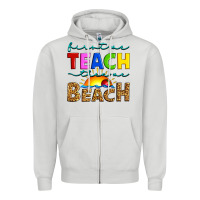 Dove Grey first we teach then we beach Zipper Hoodie - Artiststas