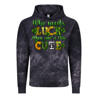 Cloud Black Who needs luck when you're this cute St. Patrick's Vintage Hoodie - CowGirlArtShop