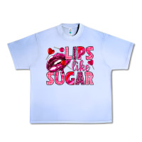 Grape Ice Lips like sugar Valentine's Day Urban Heavy Tee - HowdyJamesFarm