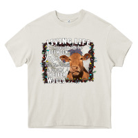 Cream Between Jesus Take The Wheel I Wish A Heifer Would Heavy Core Tee - Bettercallsaul