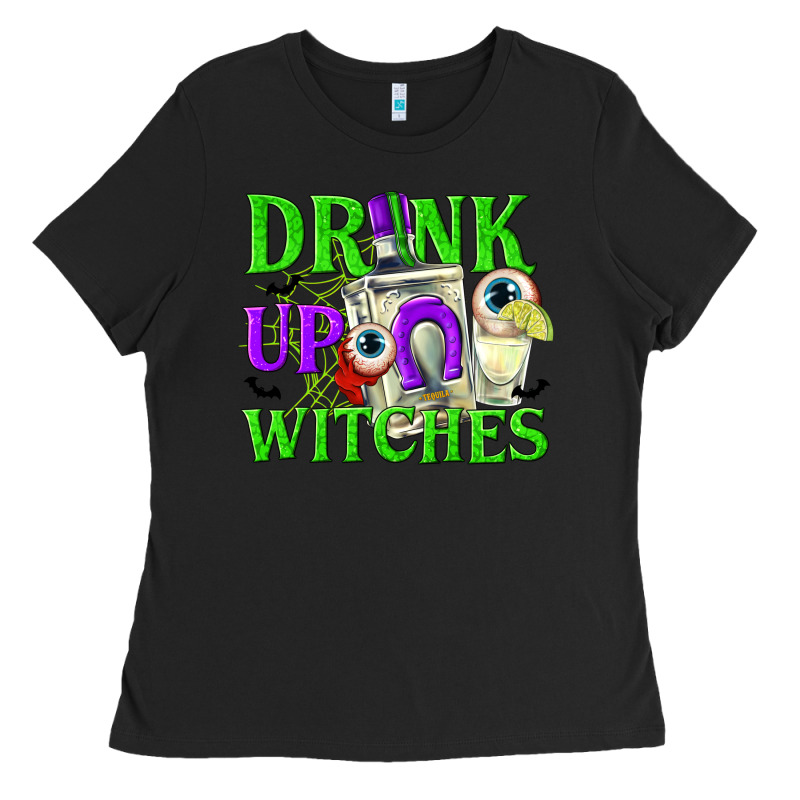 Drink Up Witches Ladies Tee by texasbilliewilder | Teevron