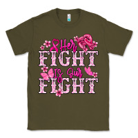 Army Green Her fight is our fight Cancer Awareness Classic Tee - HowdyJamesFarm