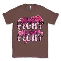 Chestnut Her fight is our fight Cancer Awareness Classic Tee - HowdyJamesFarm