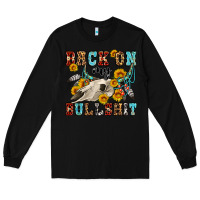 Black back on my bullshit western olivia Long Sleeve Tee - OliviaCreatesArt