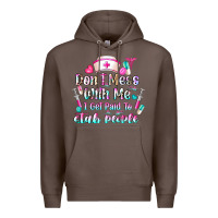Coffee Don't Mess With Me I Get Paid To Stab People Premium Hoodie - CowhideDigitalArt