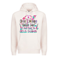 Pale Pink Don't Mess With Me I Get Paid To Stab People Premium Hoodie - CowhideDigitalArt