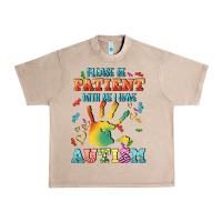 French Oak please be patient with me i have autism Urban Heavy Tee - CowGirlArtShop