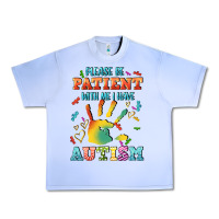 Grape Ice please be patient with me i have autism Urban Heavy Tee - CowGirlArtShop