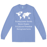 Colony Blue birthplace earth race human politics freedom religion love t shirt Long Sleeve Tee - longCreatives