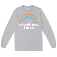 Moon Dust Sounds Gay, I'm In Long Sleeve Tee - longCreatives