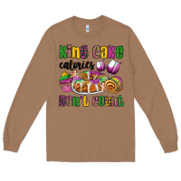 Toasted Coconut king cake calories don't count mardi gras Long Sleeve Tee - OliviaCreatesArt