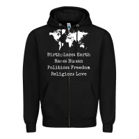 Black birthplace earth race human politics freedom religion love t shirt Zipper Hoodie - longCreatives
