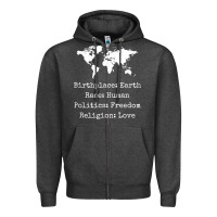 Charcoal Heather birthplace earth race human politics freedom religion love t shirt Zipper Hoodie - longCreatives
