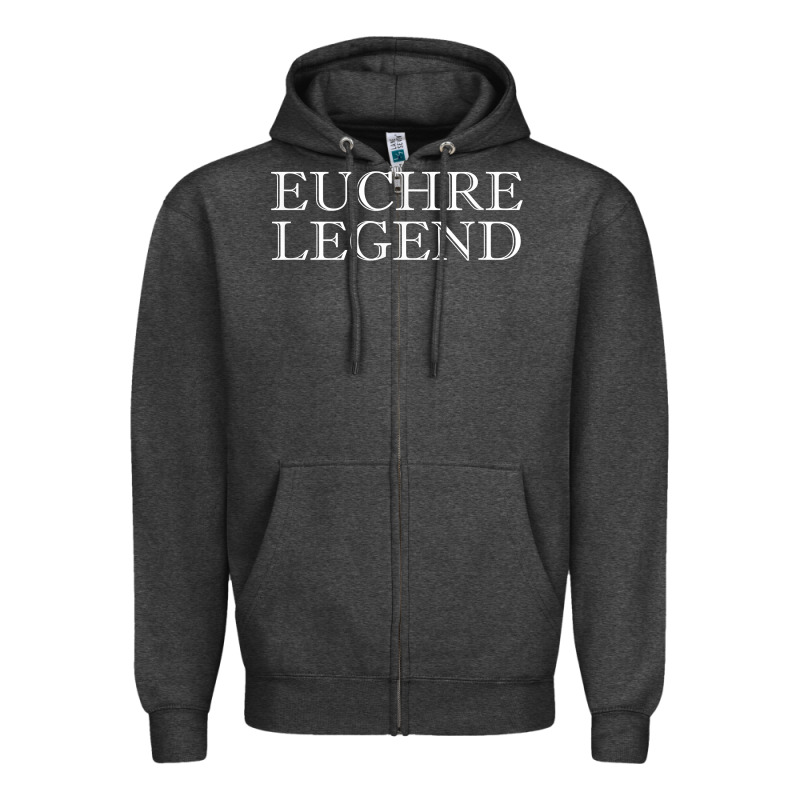 Euchre Tee Shirt Funny Euchre Player Gift Idea Euchre Legend Zipper Hoodie by longCreatives | Teevron