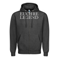 Charcoal Heather euchre tee shirt funny euchre player gift idea euchre legend Zipper Hoodie - longCreatives