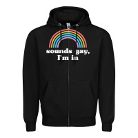 Black Sounds Gay, I'm In Zipper Hoodie - longCreatives