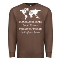 Chestnut birthplace earth race human politics freedom religion love t shirt Premium Sweatshirt - longCreatives
