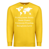 Lemon birthplace earth race human politics freedom religion love t shirt Premium Sweatshirt - longCreatives