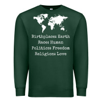 Sports Green birthplace earth race human politics freedom religion love t shirt Premium Sweatshirt - longCreatives