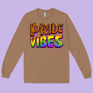 Pride Vibes Long Sleeve Tee Designed By Oliviacreatesart