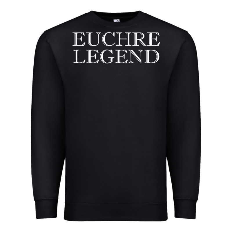 Euchre Tee Shirt Funny Euchre Player Gift Idea Euchre Legend Premium Sweatshirt by longCreatives | Teevron